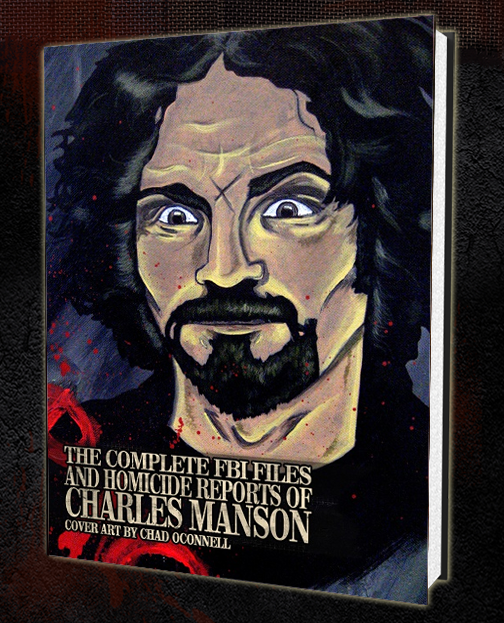 THE COMPLETE FBI FILES OF CHARLES MANSON